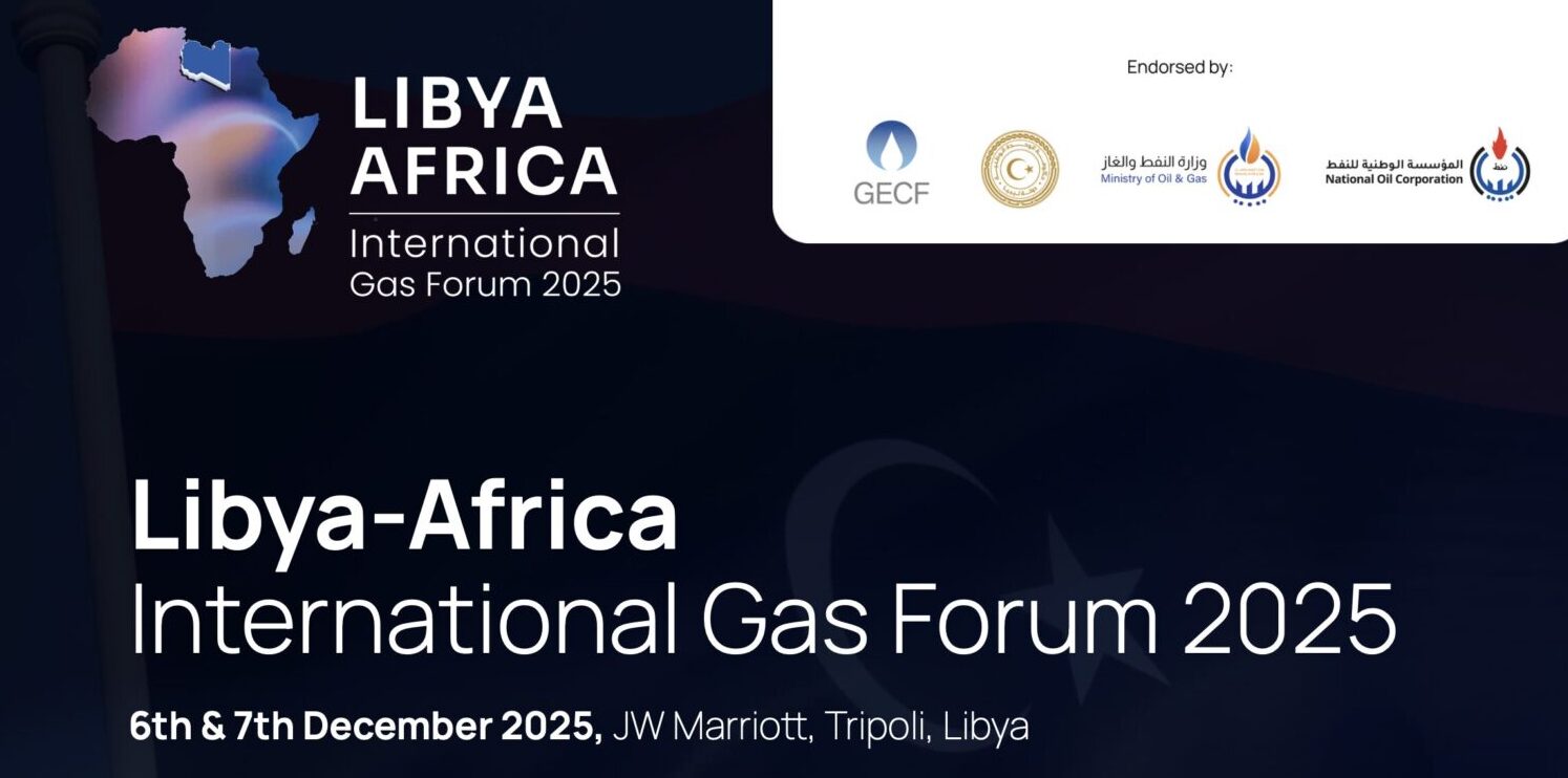 Libya-Africa International Gas Forum 2025 banner showing event date and location in Tripoli, Libya